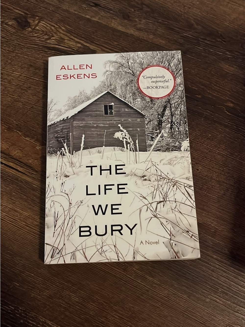 The Life We Bury by Allen Eskens - White/Cream Cover